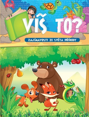 Obrázok Víš to? - Zajímavosti ze světa přírody