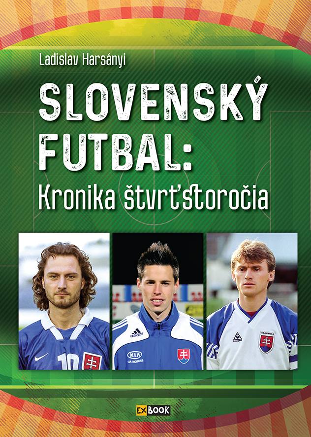 Obrazok Slovenský futbal - Kronika štvrťstoročia