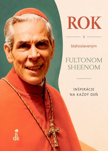 Obrazok Rok s blahoslaveným Fultonom Sheenom - Inšpirácie na každý deň