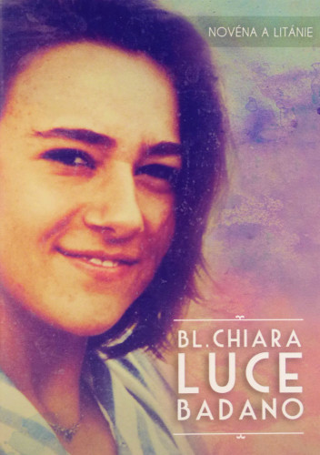 Obrazok Bl. Chiara Luce Badano - Novéna a litánie