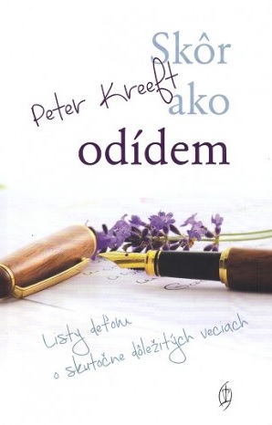 Obrazok Skôr ako odídem - Listy deťom o skutočne dôležitých veciach