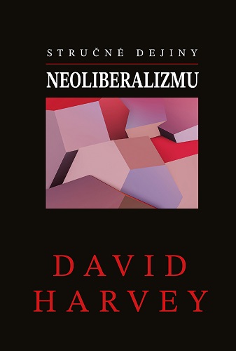 Obrazok Stručné dejiny neoliberalizmu