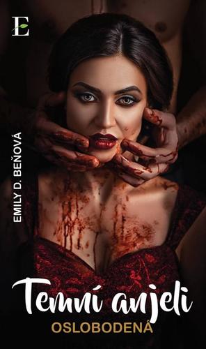 Obrázok Temní anjeli - Oslobodená
