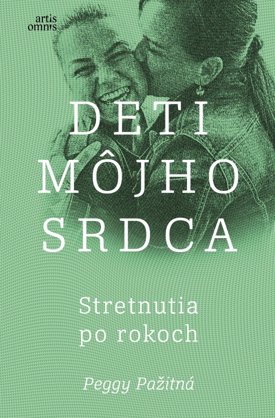 Obrázok Deti môjho srdca /  Stretnutia po rokoch