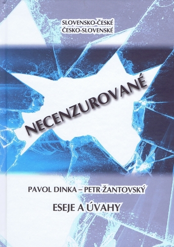 Obrázok Slovensko-české, česko-slovenské NECENZUROVANÉ eseje a úvahy