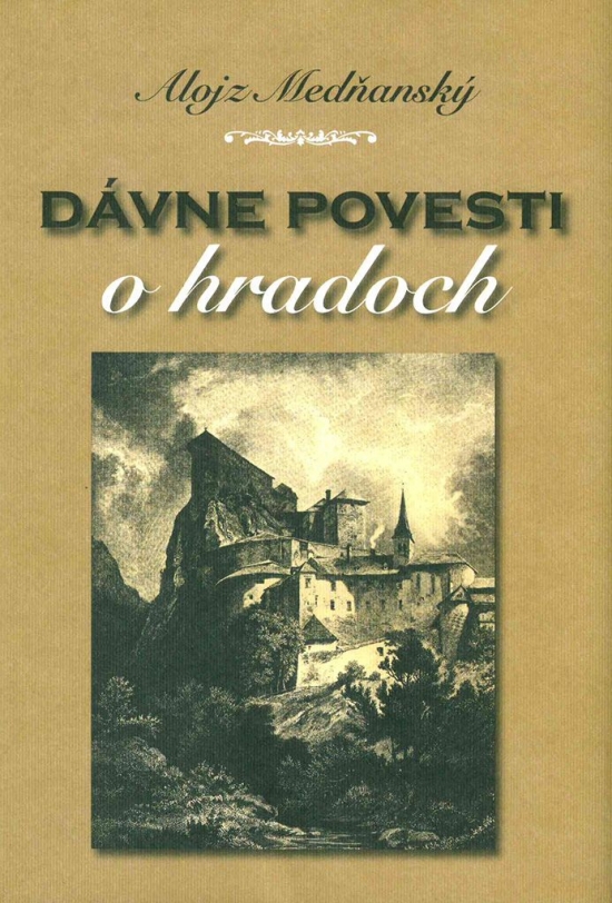 Obrázok Dávne povesti o hradoch