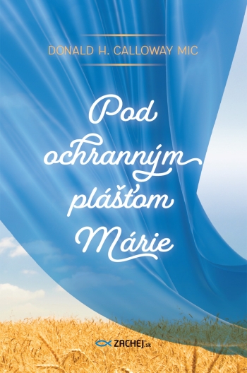 Obrazok Pod ochranným plášťom Márie