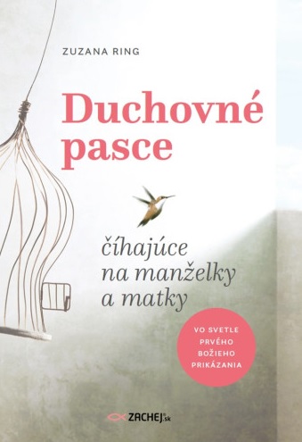 Obrazok Duchovné pasce - číhajúce na manželky a matky - vo svetle prvého Božieho prikázania
