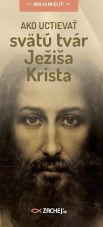Obrazok Ako uctievať svätú tvár Ježiša Krista