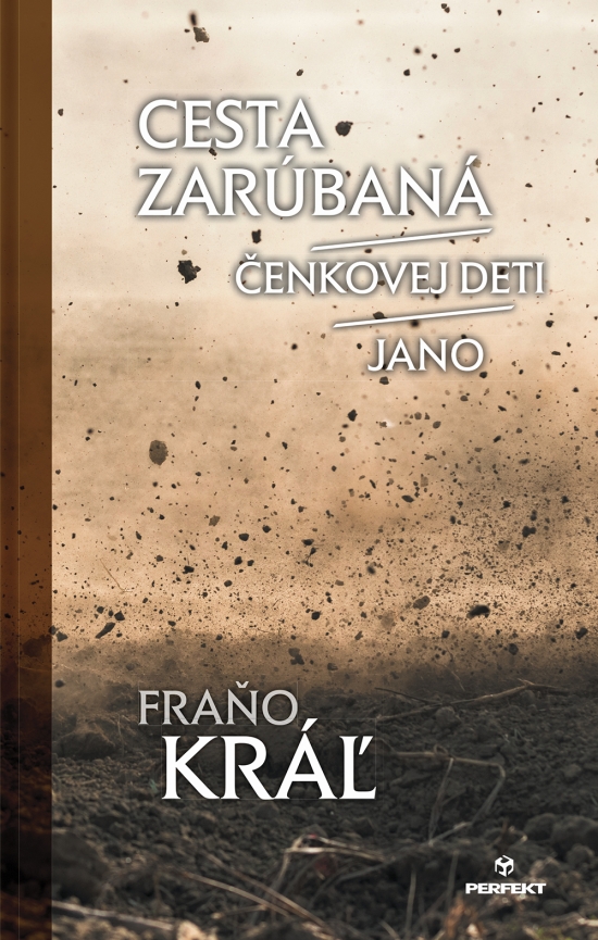 Obrázok Cesta zarúbaná/Čenkovej deti/Jano