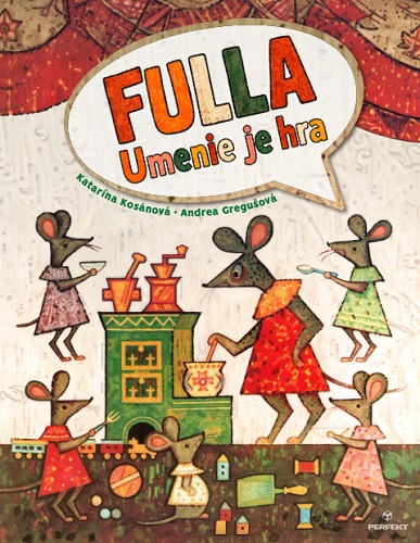 Obrazok FULLA – Umenie je hra