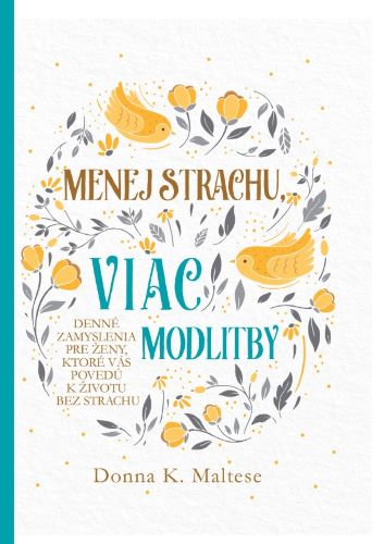 Obrazok Menej strachu, viac modlitby