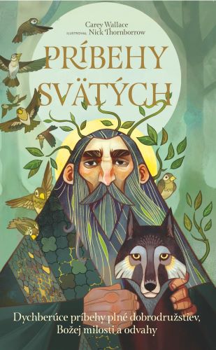 Obrazok Príbehy svätých - Dychberúce príbehy plné dobrodružstiev, Božej milosti a odvahy