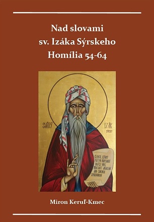 Obrazok Nad slovami sv. Izáka Sýrskeho Homílie 54-64