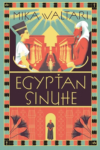 Obrazok Egypťan Sinuhe - Pätnásť kníh zo života lekára