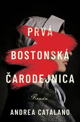 Obrazok Prvá bostonská čarodejnica