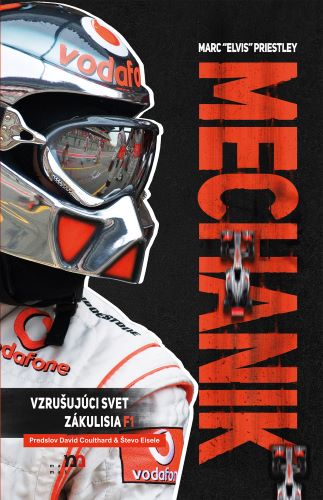 Obrazok Mechanik. Vzrušujúci svet zákulisia F1