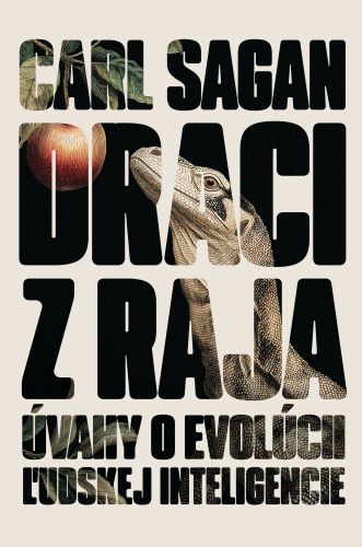 Obrazok Draci z raja - Úvahy o evolúcii ľudskej inteligencie