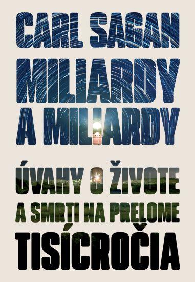 Obrazok Miliardy a miliardy - Úvahy o živote a smrti na prelome tisícročia