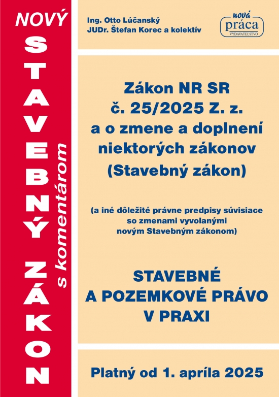 Obrázok Nový Stavebný zákon s komentárom platný od 01.04.2025