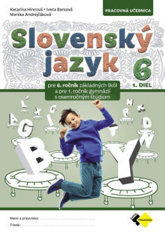 Obrázok Slovenský jazyk pre 6. ročník – 1.diel