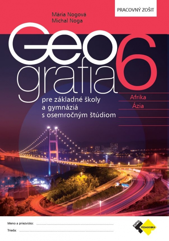 Obrázok Geografia pre 6. ročník ZŠ a osemročné gymnáziá PZ
