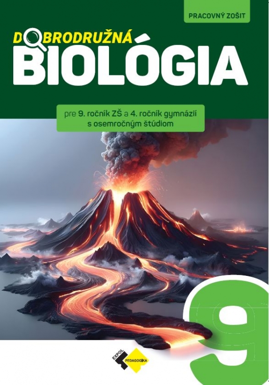 Obrazok Dobrodružná biológia pre 9.ročník ZŠ 4.ročník gymnázií