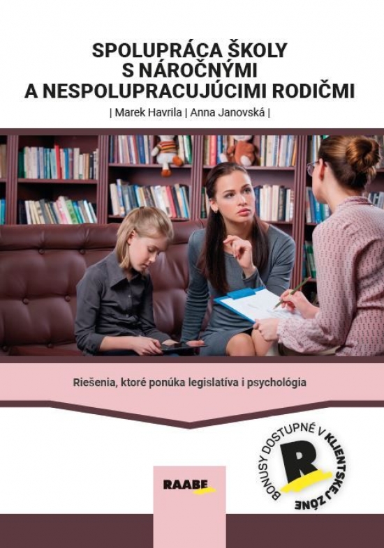 Obrázok Spolupráca školy s náročnými a nespolupracujúcimi rodičmi