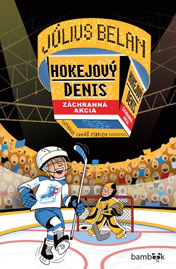 Obrázok Hokejový Denis Záchranná akcia