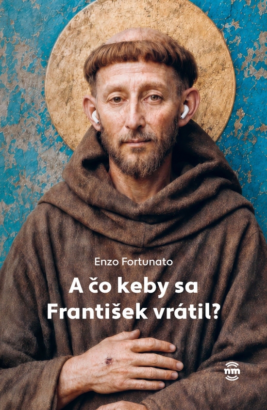 Obrazok A čo keby sa František vratil?