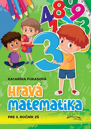 Obrazok Hravá matematika pre 3. ročník ZŠ