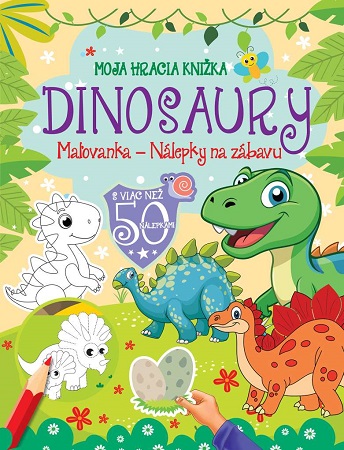 Obrazok Moja hracia knižka - dinosaury - Maľovanka - Nálepky na zábavu