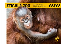 Obrazok Ztichlá zoo - Co jste kvůli pandemii neviděli