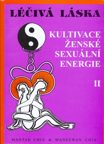 Obrázok Léčivá láska 2 - Kultivace ženské sexuální energie