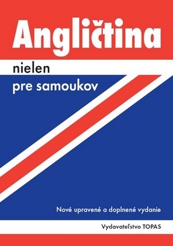 Obrázok Angličtina nielen pre samoukov - Nové upravené a doplnené vydanie