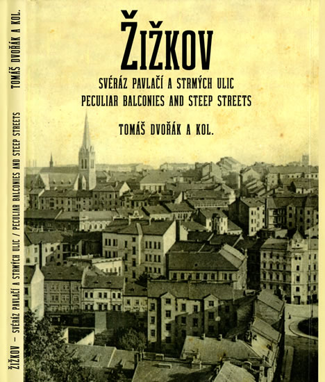 Obrázok Žižkov, svéráz pavlačí a strmých ulic /