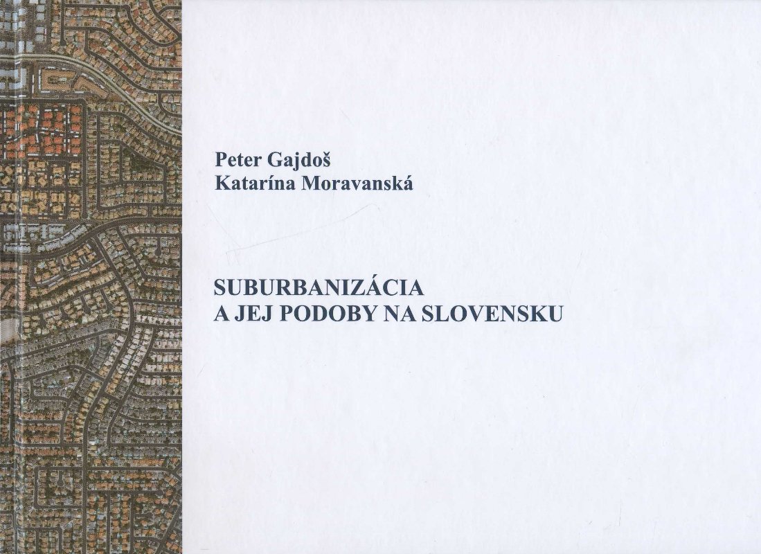 Obrazok Suburbanizácia a jej podoby na Slovensku