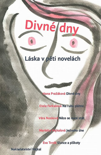 Obrázok Divné dny - Láska v pěti novelách