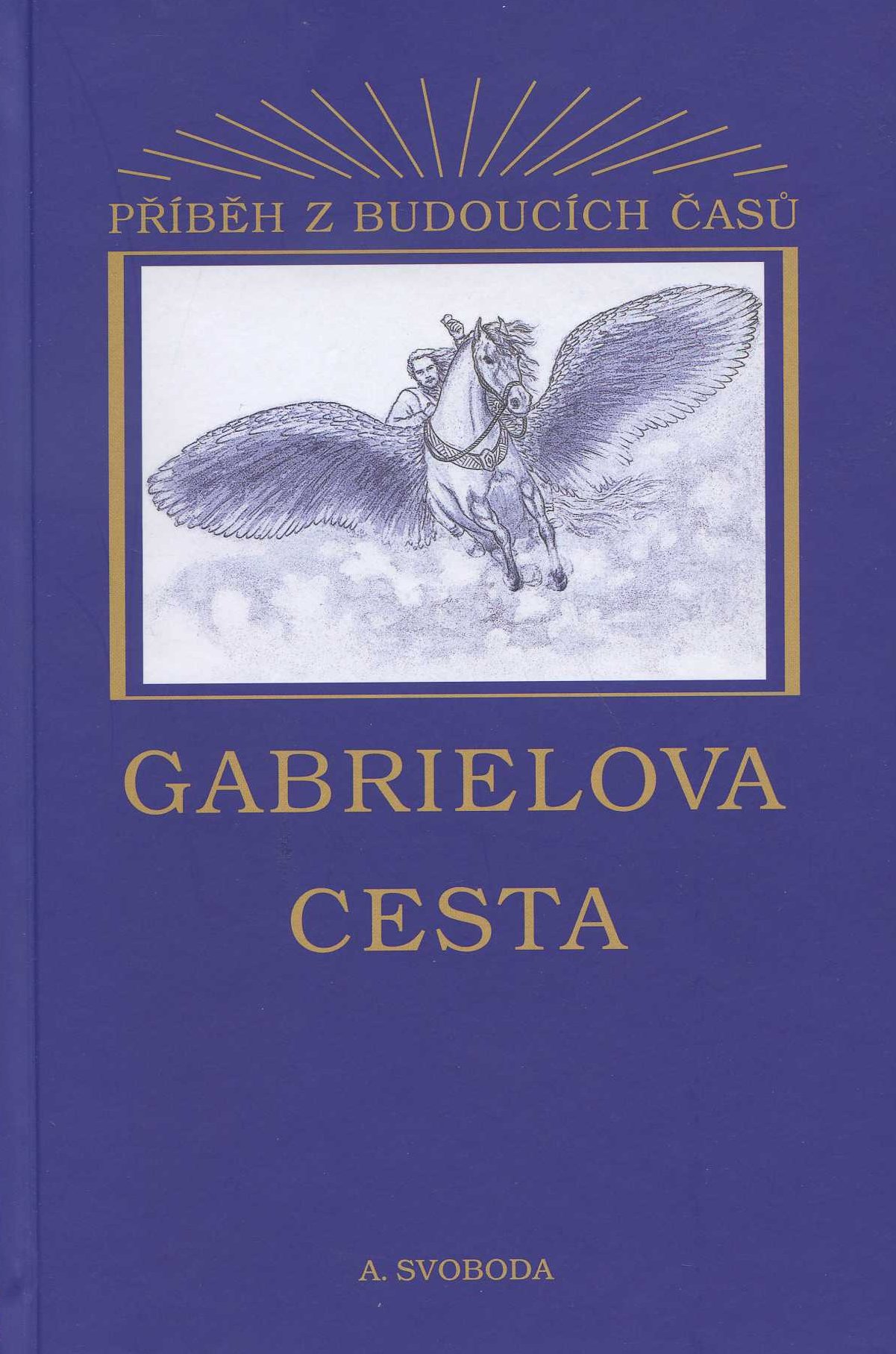 Obrazok Gabrielova cesta