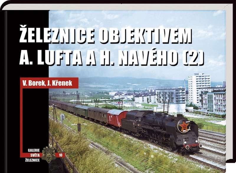 Obrazok Železnice objektivem A. Lufta a H. Navého (2)