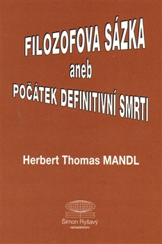 Obrazok Filozofova sázka aneb Počátek definitivní smrti