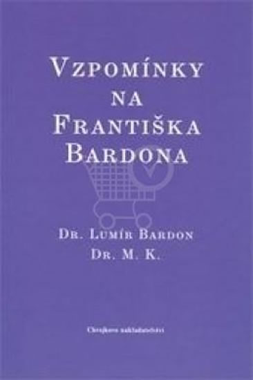 Obrázok Vzpomínky na Františka Bardona