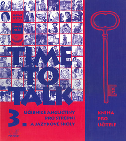 Obrazok Time to Talk 3. - Kniha pro učitele - Učebnice angličtiny pro střední a jazykové školy