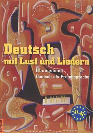 Obrázok Deutsch mit Lust und Liedern - cvičebnice s CD