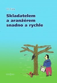 Obrázok Skladatelem a aranžérem snadno a rychle