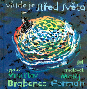 Obrázok Všude je střed světa