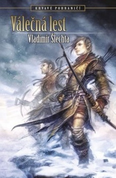 Obrázok Válečná lest - Krvavé pohraničí