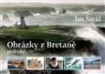 Obrázok Obrázky z Bretaně podruhé
