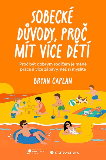 Obrázok Sobecké důvody, proč mít více dětí - Proč být dobrým rodičem dá méně práce, než si myslíte