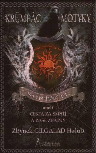 Obrázok Krumpáč a motyky - Smrťáček aneb Cesta za smrtí a zase zpátky